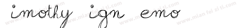 Timothy Sign Demo字体转换